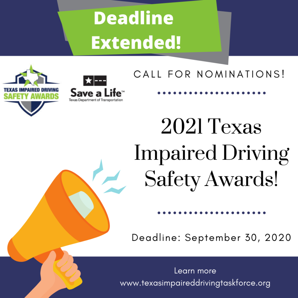 Deadline extended announcement for Texas Impaired Driving Safety Awards